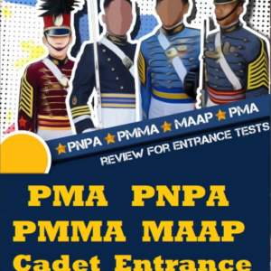 PMA, PNPA, PMMA & MAAP Entrance Exam Reviewer