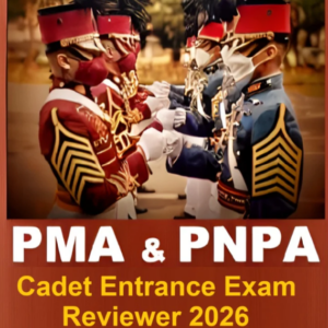 PMA & PNPA Cadet Entrance Exam Reviewer